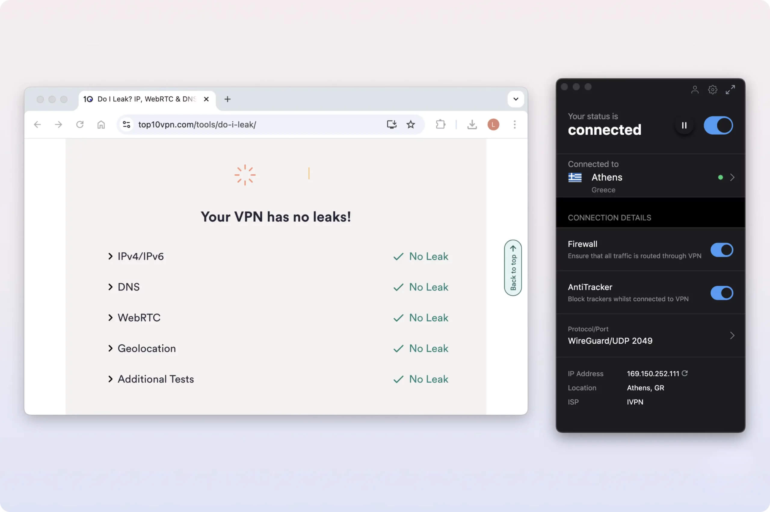 IVPN’s leak protection worked perfectly IVPN’s leak protection worked perfectly