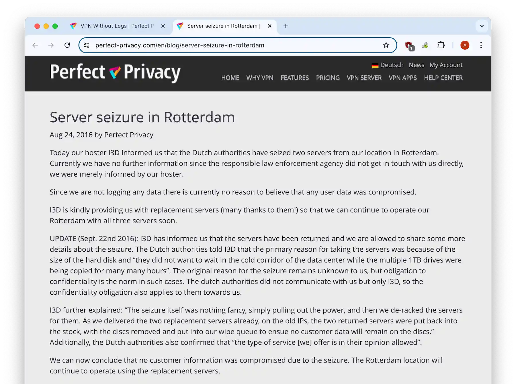 Perfect Privacy confirmed no user data was compromised during the server seizure.