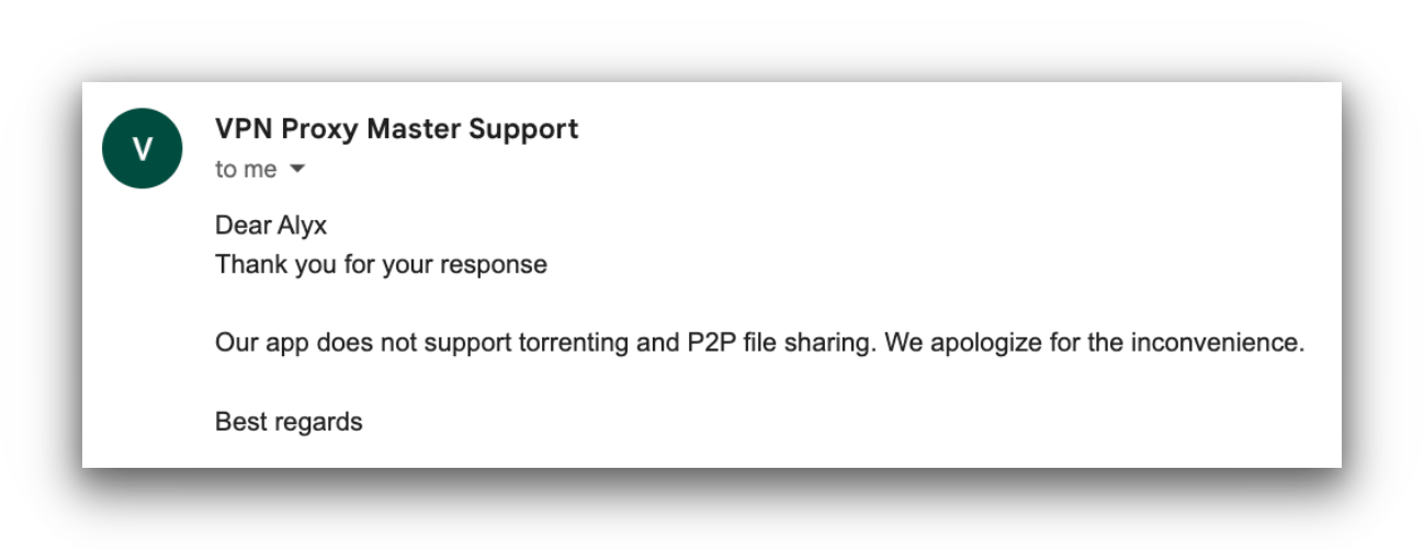 VPN Proxy Master’s customer support agent strongly discouraged torrenting with the VPN service