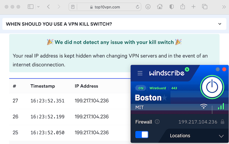 Windscribe’s kill switch didn’t leak our IP address Windscribe’s kill switch didn’t leak our IP address